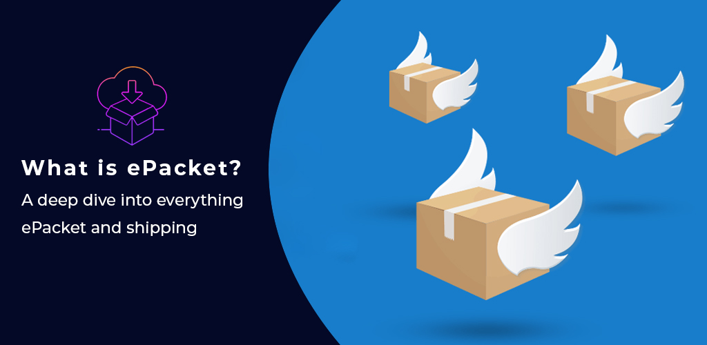 What Is Epacket A Deep Dive Into Everything Epacket And Shipping Avasam