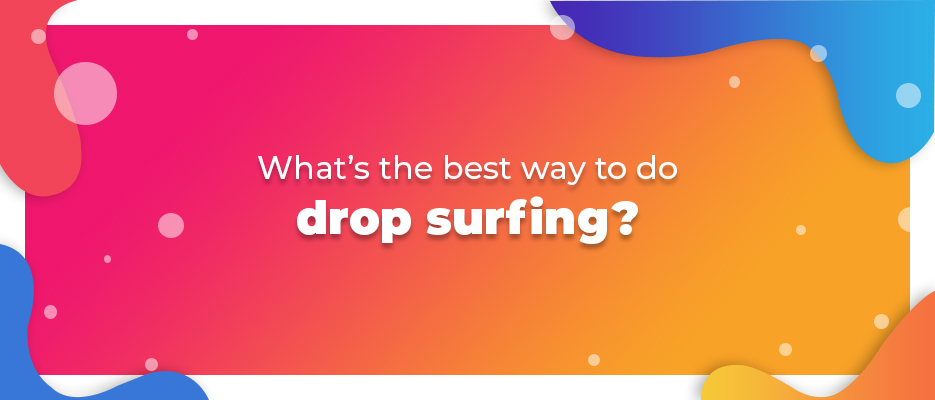 , DropShipping vs drop surfing