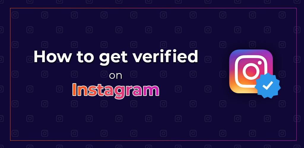 How to get verified on Instagram | Avasam - 1024 x 500 jpeg 130kB