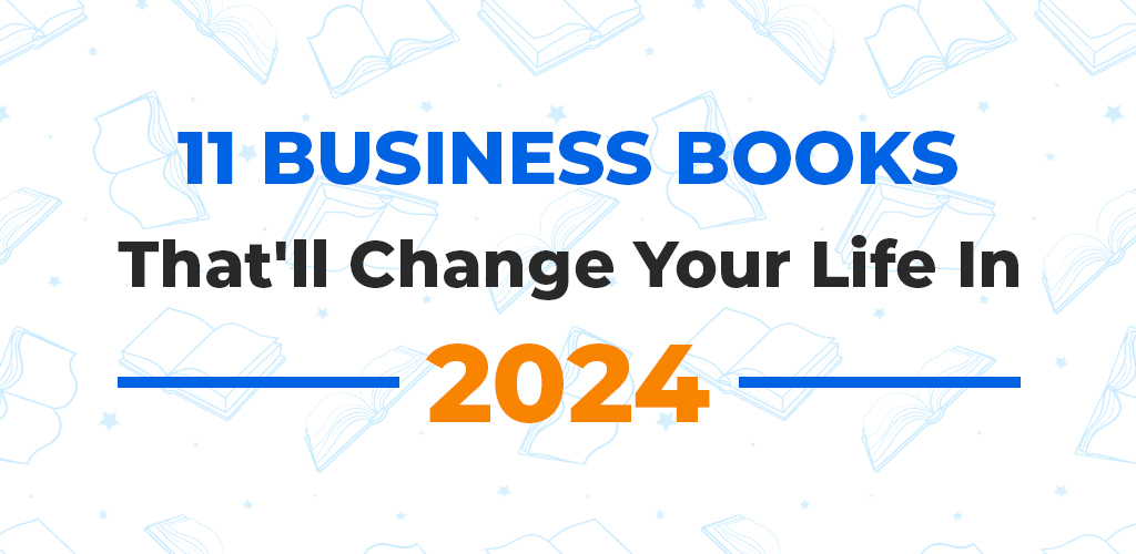 11-Business-Books-Thatll-Change-Your-Life-In-2024-Avasam